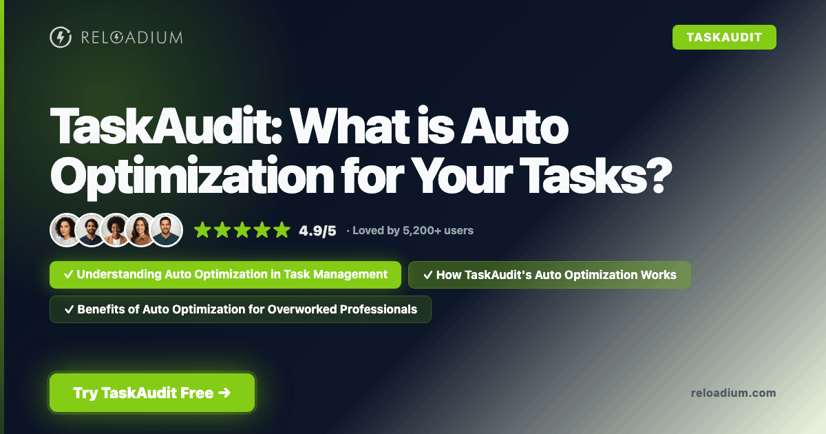 TaskAudit: What is Auto Optimization? Explained