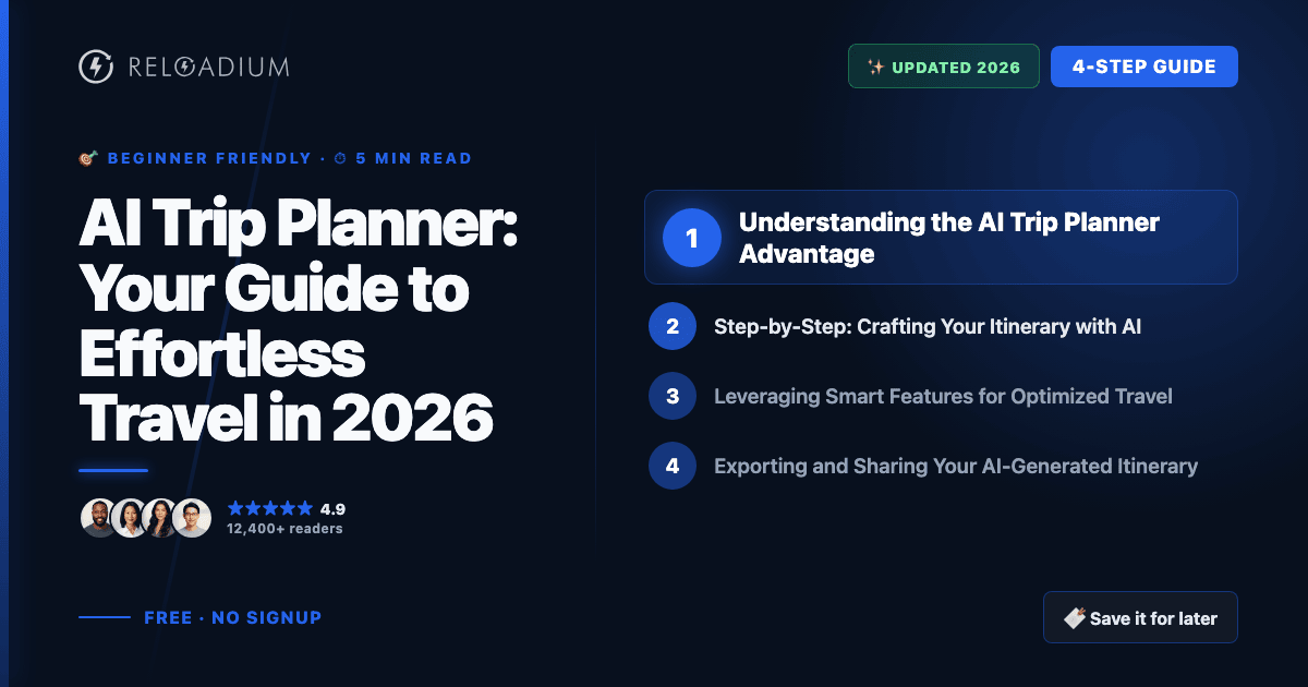 AI Trip Planner: Effortless Travel Planning for 2026